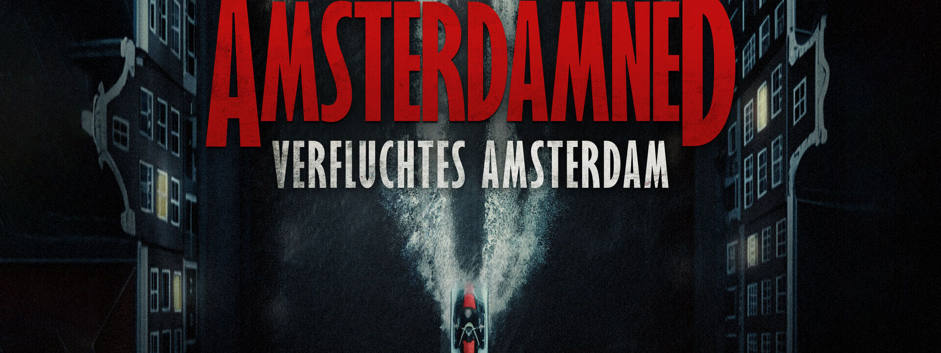 Amsterdamned II - Verfluchtes Amsterdam